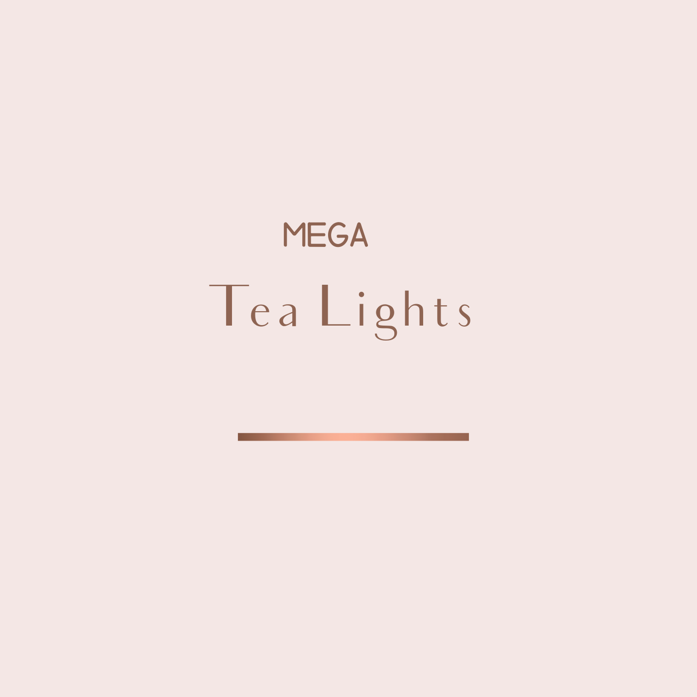 Mega Tea-lights